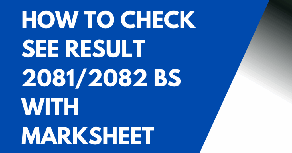 How_to_check_SEE_result_2081_2082_BS_with_Marksheet