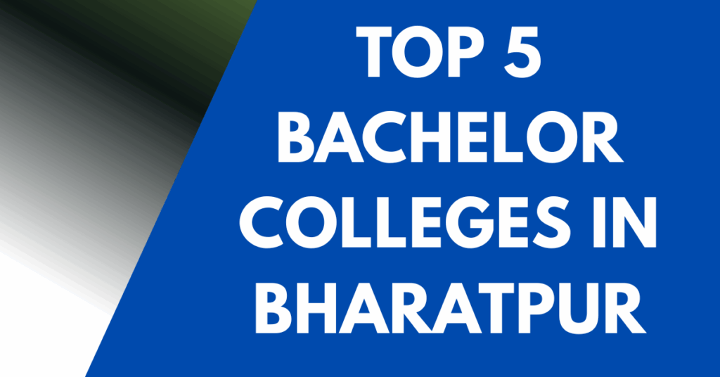 Top_5_Bachelor_Colleges_in_Bharatpur