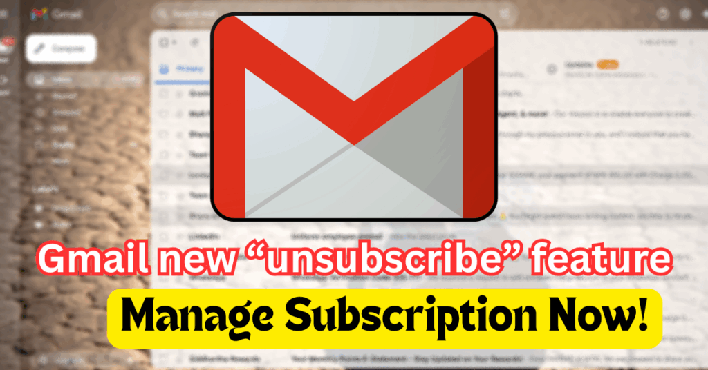 Gmail new unsubscribe feature
